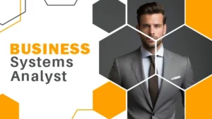 a man in a suit and tie with the words business systems analyst