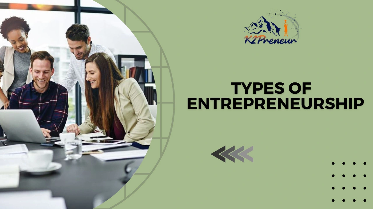 Types Of Entrepreneurship